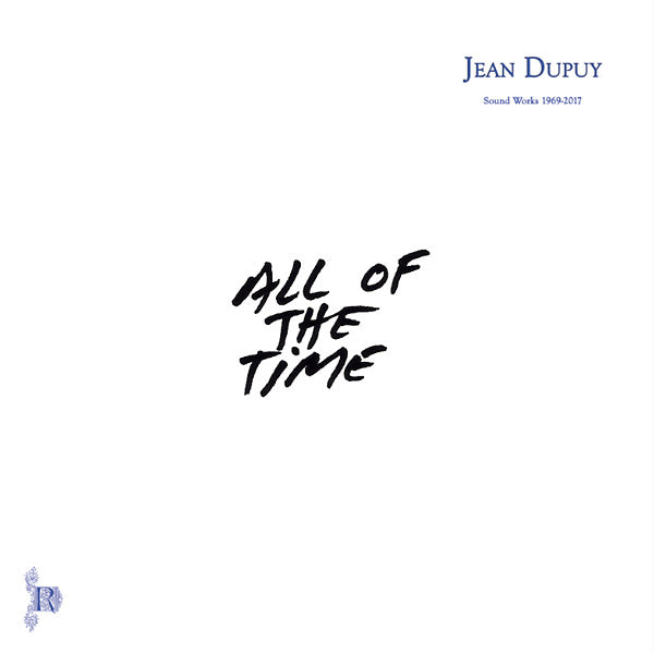 DUPUY, JEAN - All Of The Time