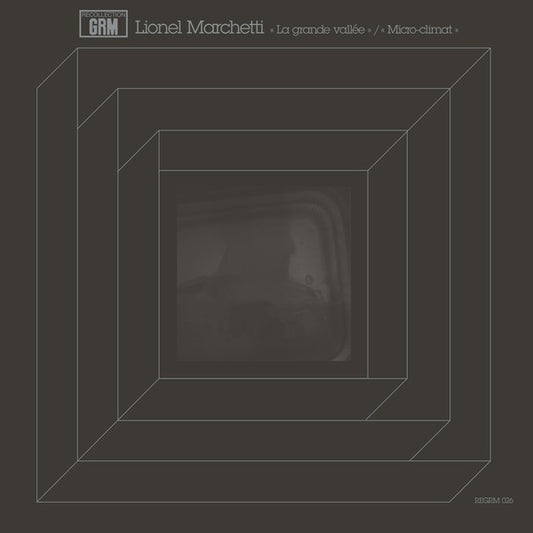 MARCHETTI, LIONEL - La grande vallee / Micro-climat