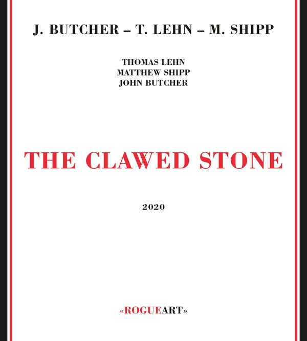 BUTCHER/THOMAS LEHN/MATTHEW SHIPP, JOHN - The Clawed Stone