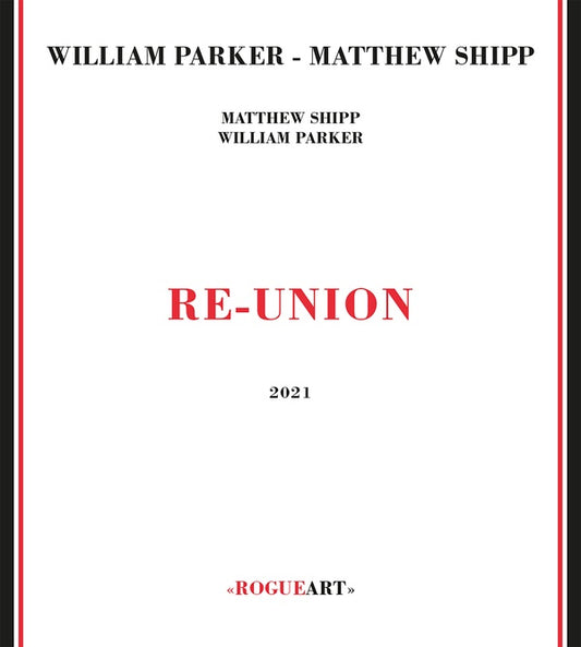 PARKER & MATTHEW SHIPP, WILLIAM - Re-Union