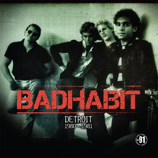 BADHABIT - Detroit 1980-1981