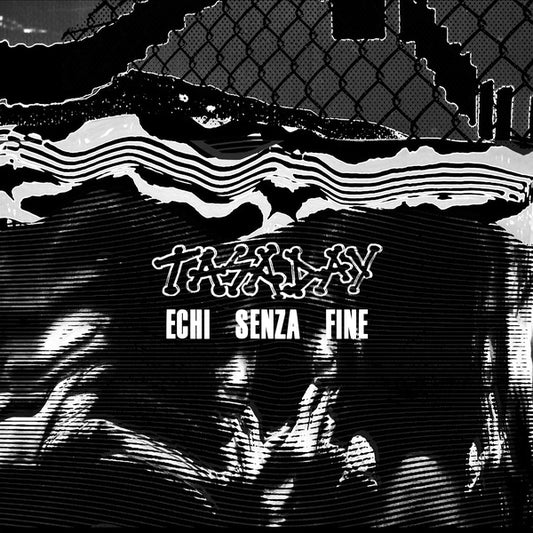 TASADAY - Echi Senza Fine