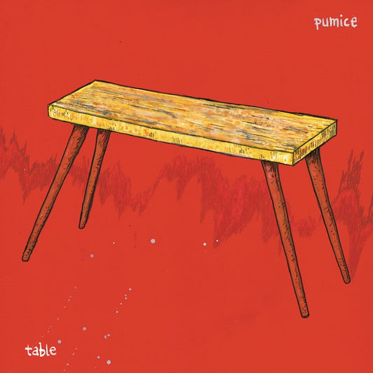 PUMICE - Table