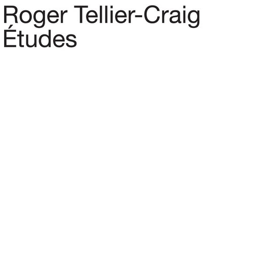 TELLIER-CRAIG, ROGER - Etudes