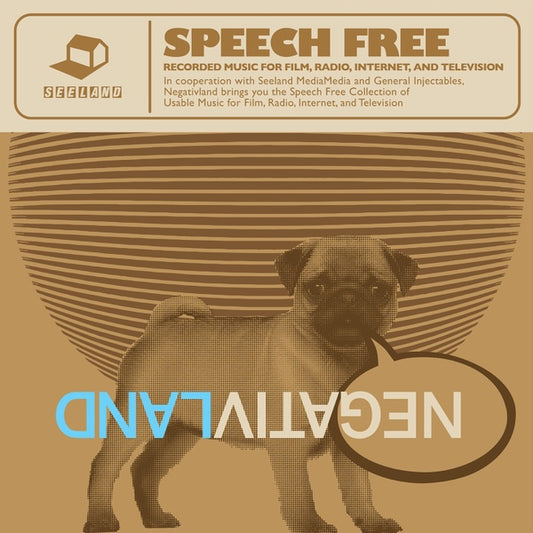 NEGATIVLAND - Speech Free: Recorded Music For Film, Radio, Internet And Television