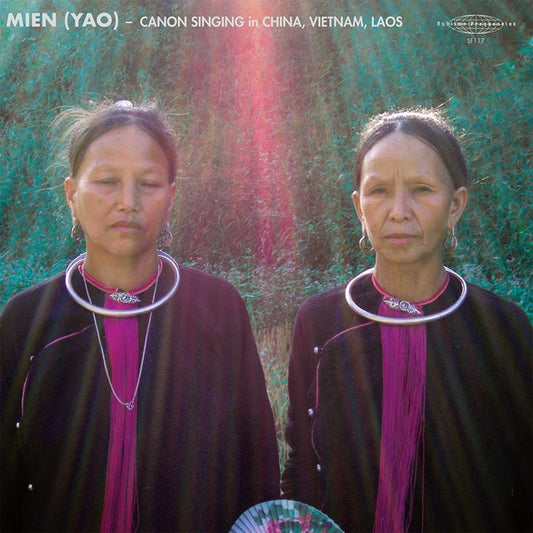 V/A - MIEN (YAO) - Canon Singing in China, Vietnam, Laos