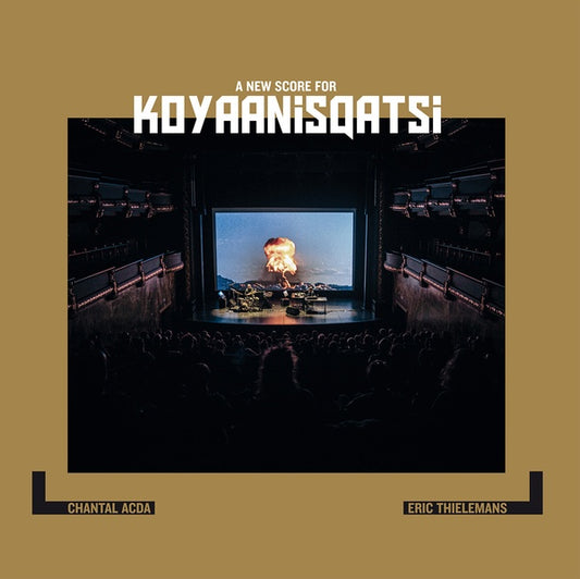 ACDA/ERIC THIELEMANS, CHANTAL - A New Score For Koyaanisqatsi