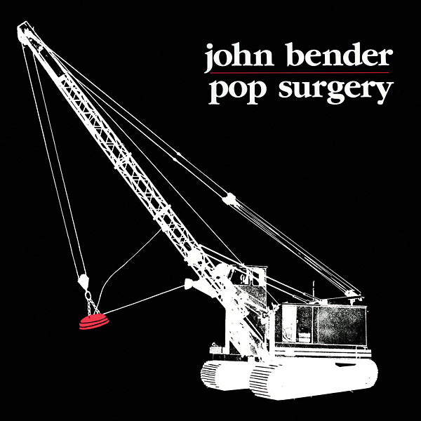 BENDER, JOHN - Pop Surgery