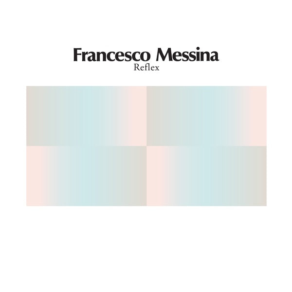 MESSINA, FRANCESCO - Reflex