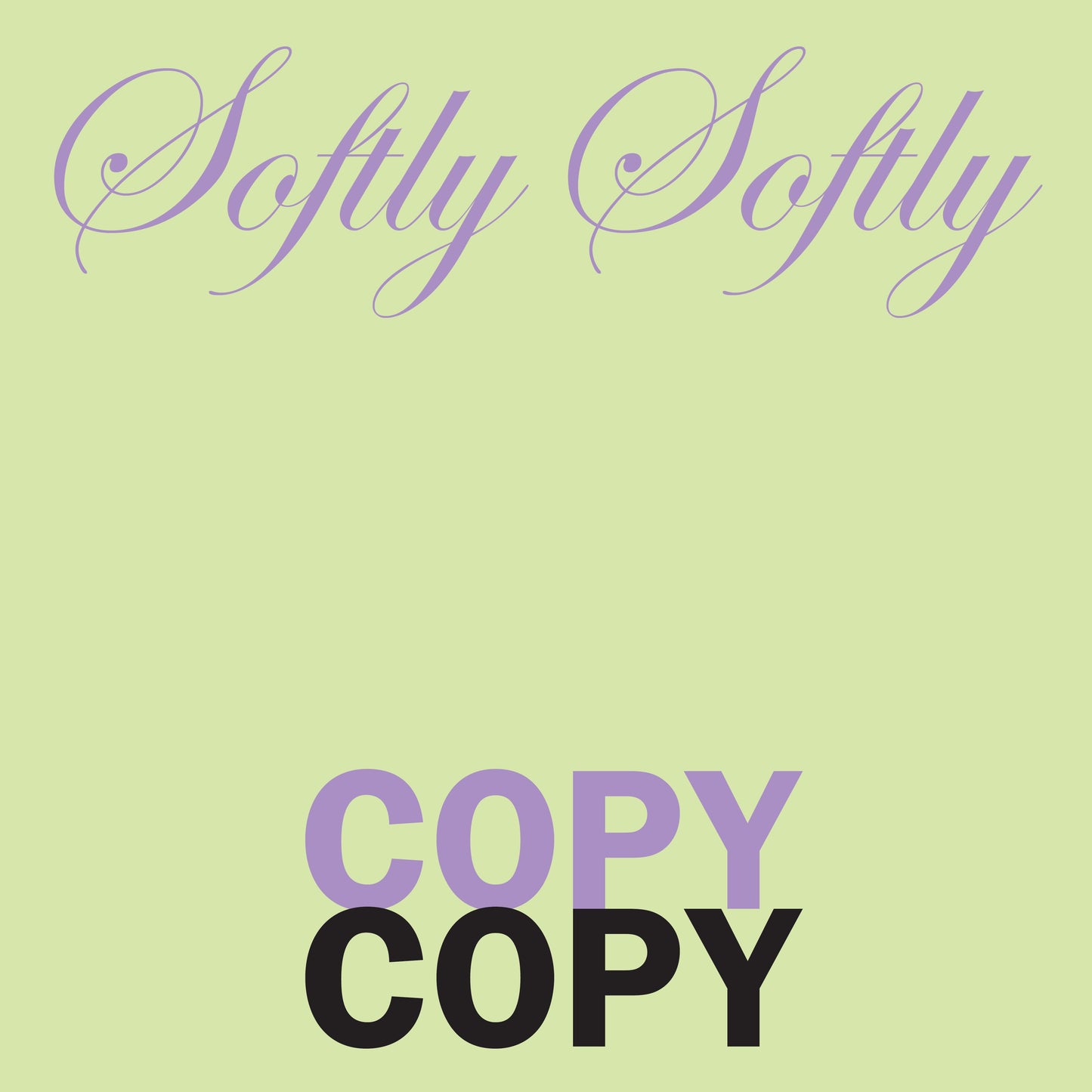 LAMBKIN, GRAHAM - Softly Softly Copy Copy