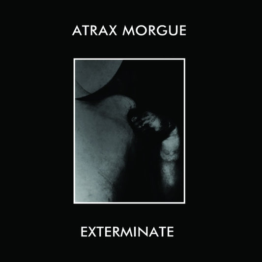 ATRAX MORGUE - Exterminate