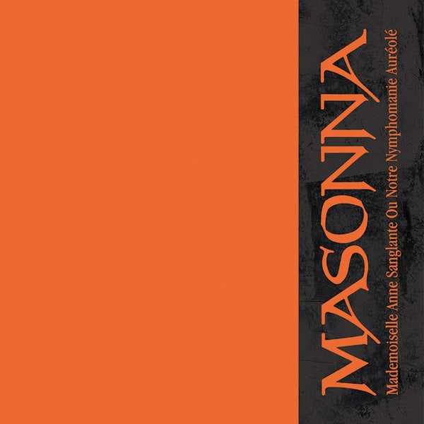 MASONNA - Filled With Unquestionable Feelings