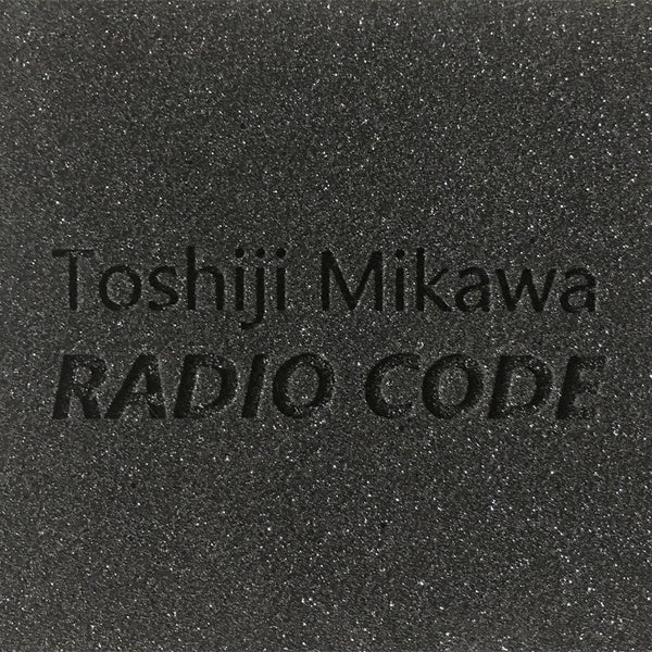 MIKAWA, TOSHIJI - Radio Code