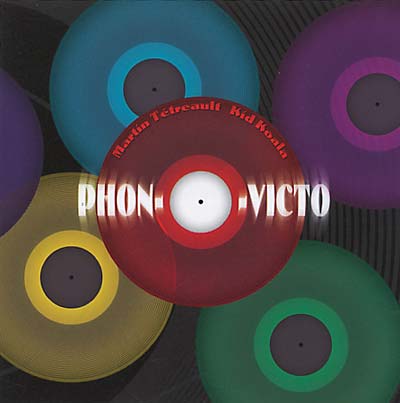 TETREAULT, MARTIN/KID KOALA - Phon-O-Victo