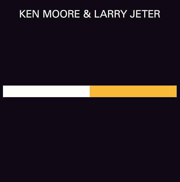 MOORE & LARRY JETER, KEN - Recordings 1972-1975