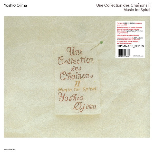 OJIMA, YOSHIO - Une Collection des Chainons II: Music For Spiral