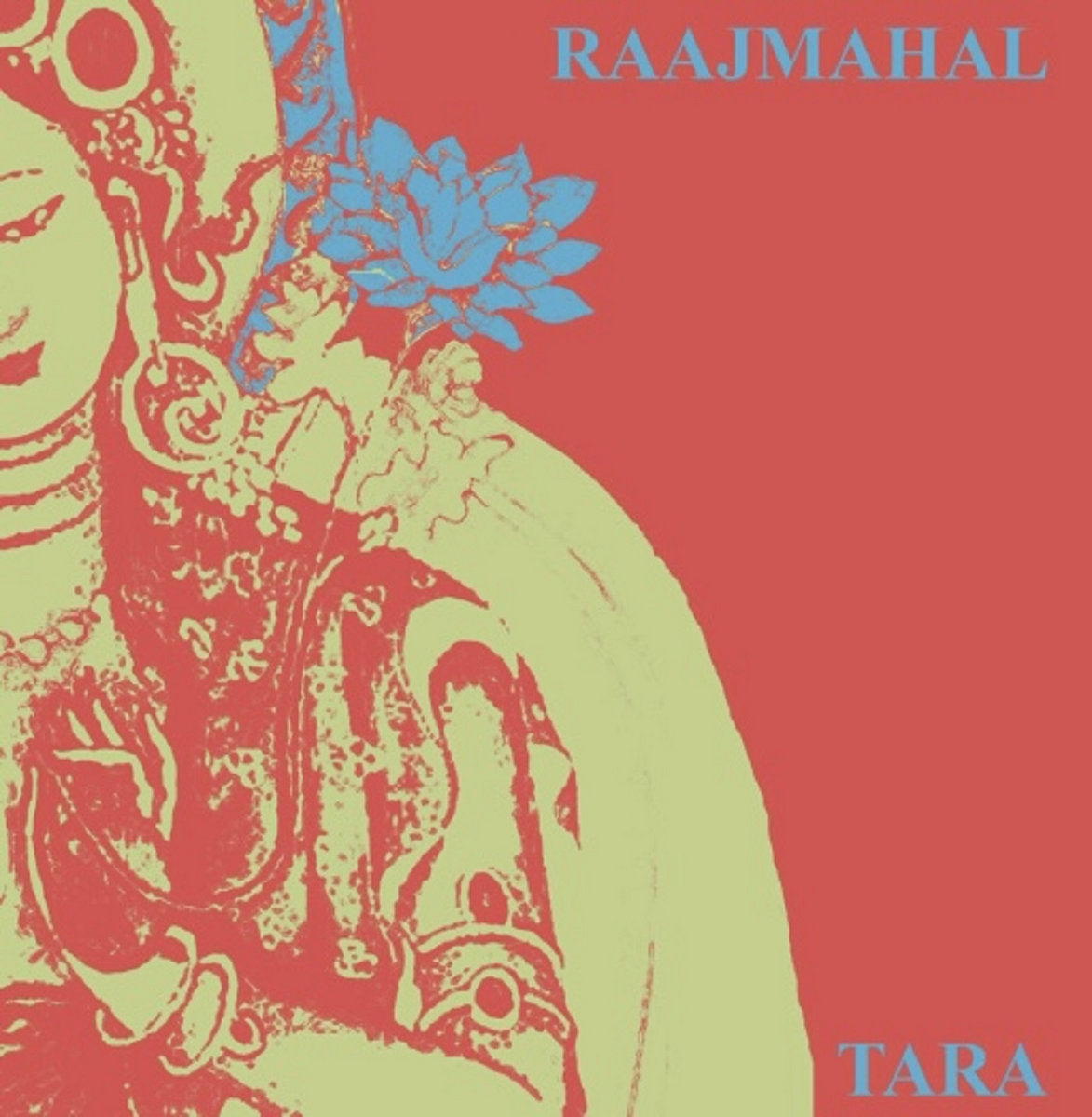 RAAJMAHAL - Tara