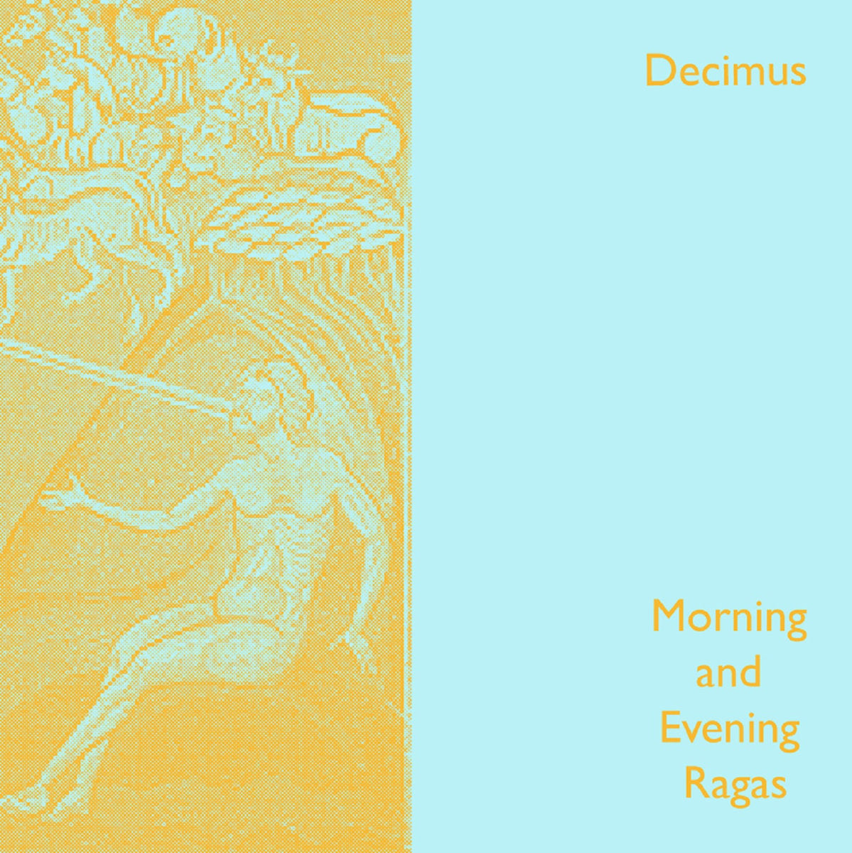 DECIMUS - Morning and Evening Ragas Vol.1