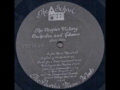 PEOPLE'S VICTORY ORCHESTRA AND CHORUS - The School