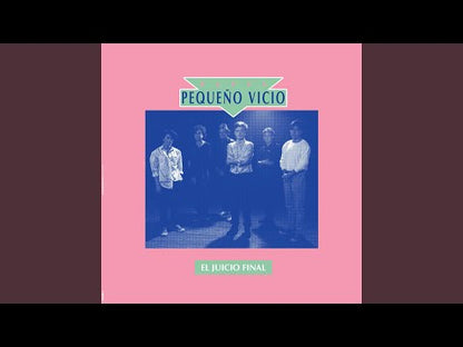 BANDA PEQUEÑO VICIO - El Juicio Final